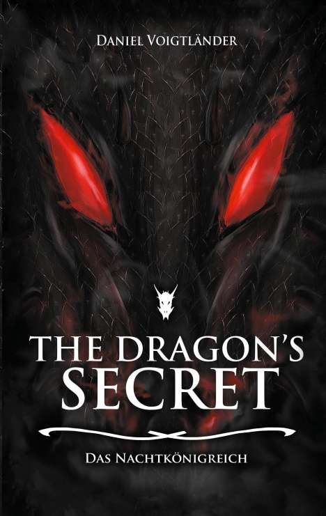 Daniel Voigtländer: The Dragon's Secret, Buch