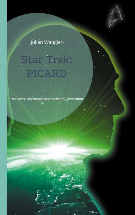 Julian Wangler: Star Trek: Picard, Buch