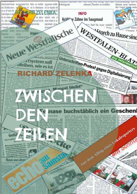Richard Zelenka: Zwischen den Zeilen, Buch