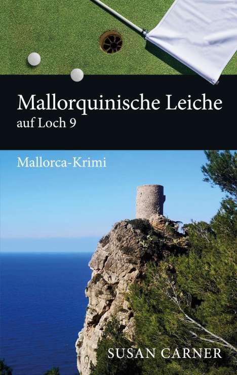 Susan Carner: Mallorquinische Leiche auf Loch 9, Buch
