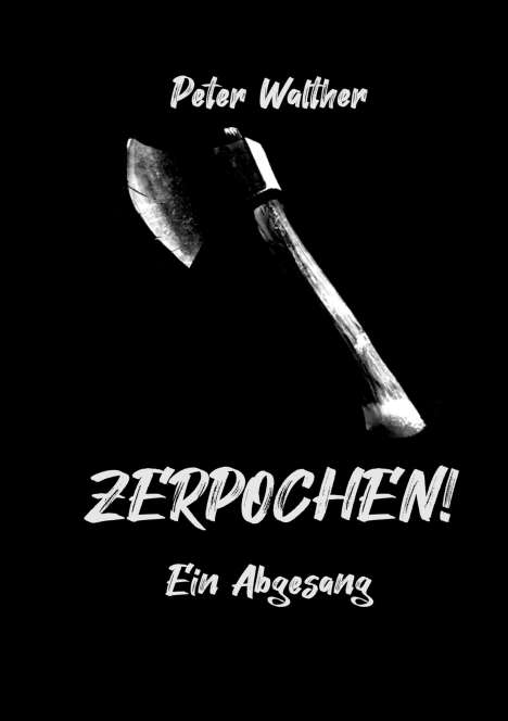 Peter Walther: Zerpochen, Buch