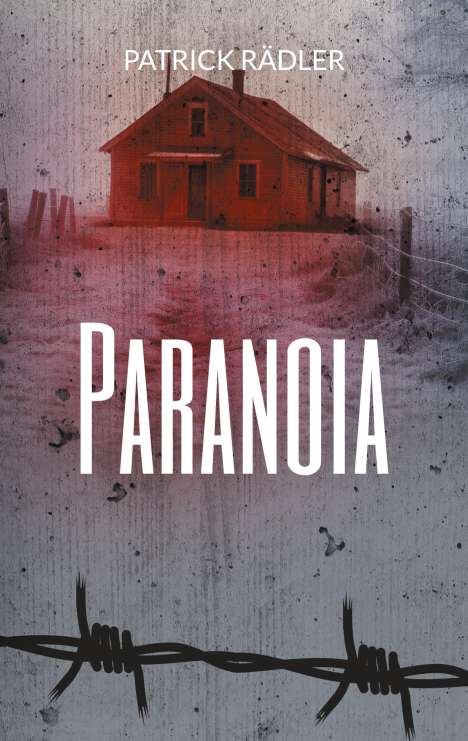Patrick Rädler: Paranoia, Buch