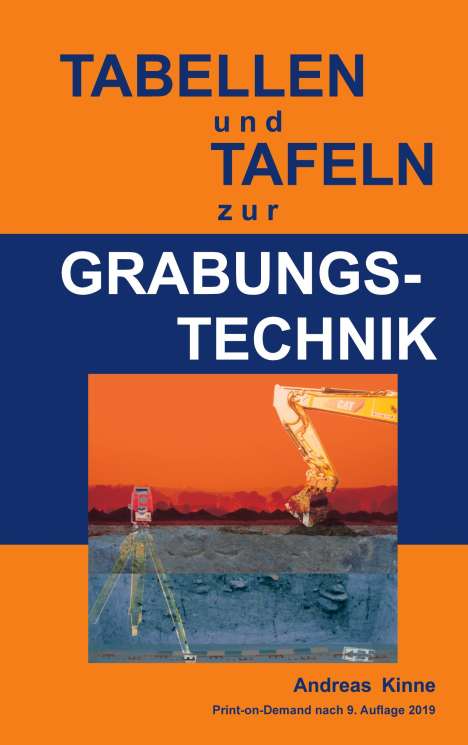 Andreas Kinne: Tabellen und Tafeln zur Grabungstechnik, Buch