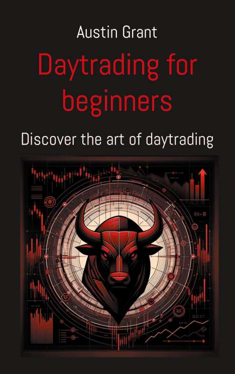 Austin Grant: Day trading for beginners, Buch