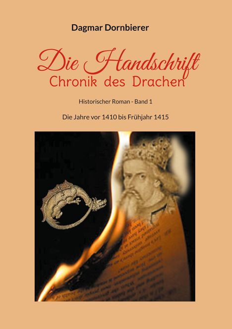 Dagmar Dornbierer: Die Handschrift - Chronik des Drachen, Buch