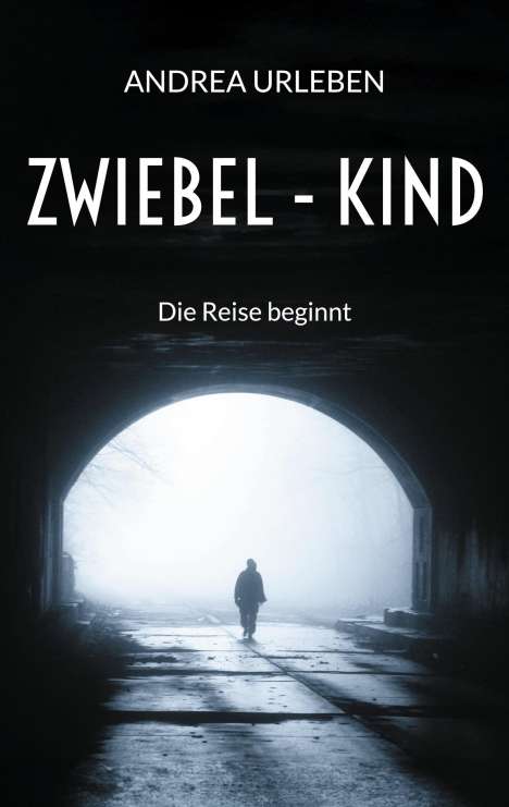 Andrea Urleben: Zwiebel - Kind, Buch