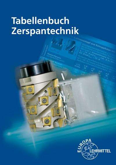 Thomas Apprich: Tabellenbuch Zerspantechnik, Buch