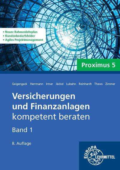 Michael Lubahn: Versicherungen und Finanzanlagen Band 1 - Proximus 5, Buch