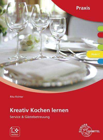 Rita Richter: Kreativ Kochen lernen Modul C, Buch