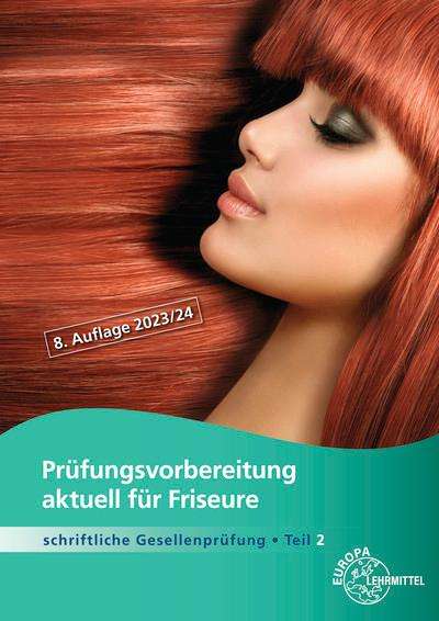 LiBK Bayern e. V.: Prüfungsvorbereitung aktuell für Friseure, Buch