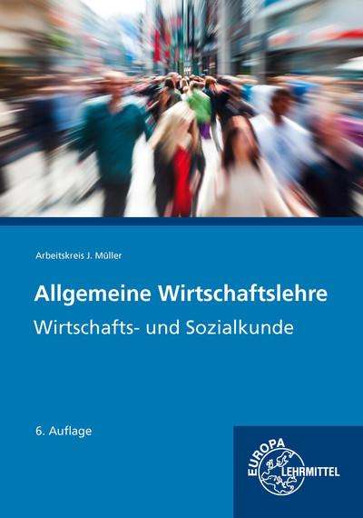 Stefan Felsch: Allgemeine Wirtschaftslehre, Buch