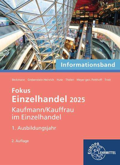 Felix Beckmann: Fokus Einzelhandel 2025, 1. Ausbildungsjahr, Buch