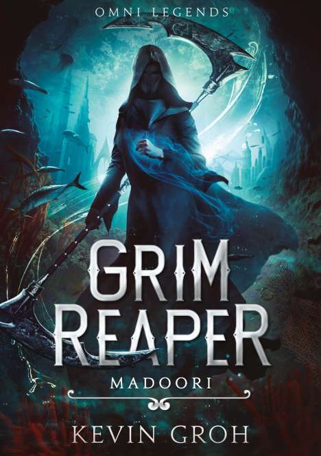Kevin Groh: Omni Legends - Grim Reaper, Buch