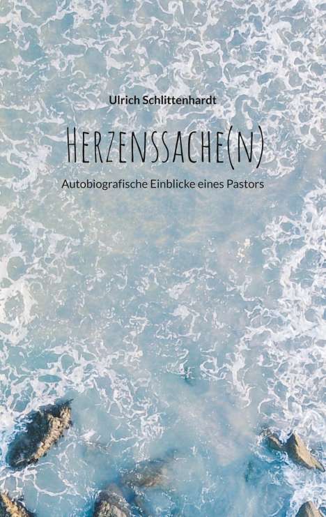 Ulrich Schlittenhardt: Herzenssache(n), Buch