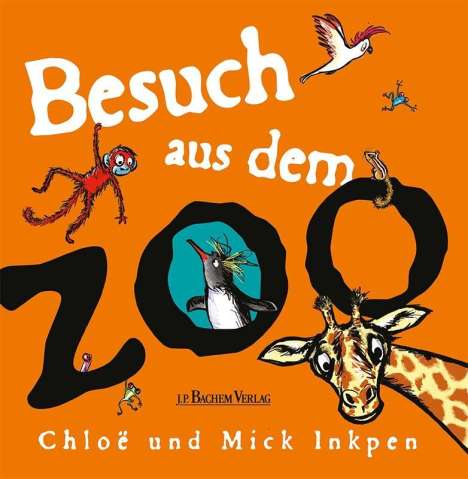 Chloë Inkpen: Besuch aus dem Zoo, Buch