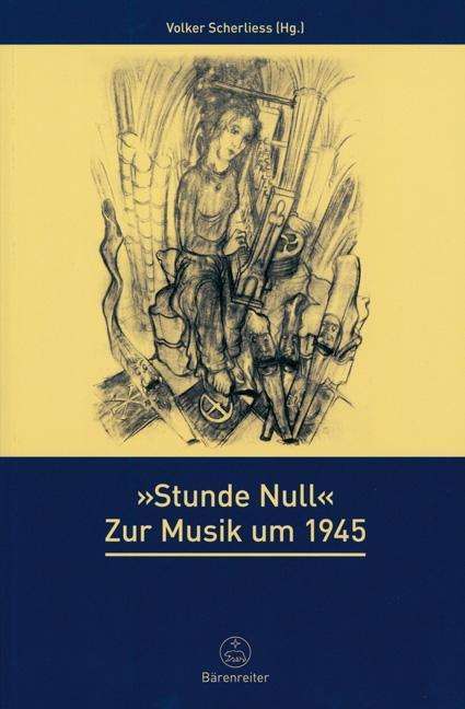 "Stunde Null" - Zur Musik um 1945, Buch