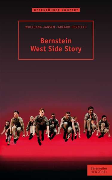 Bernstein. West Side Story, Buch