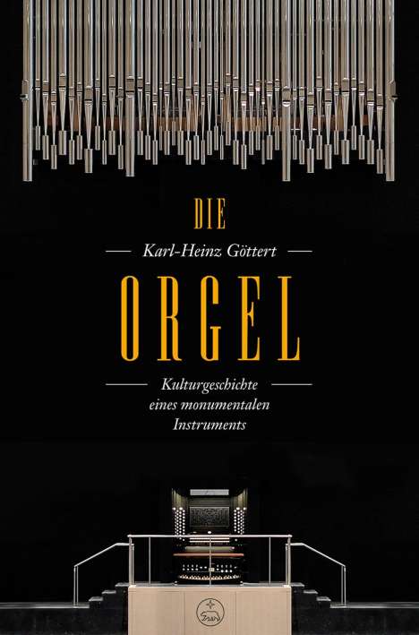 Karl-Heinz Göttert: Die Orgel, Buch