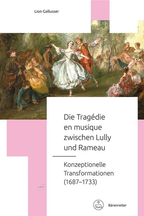 Die Tragédie en musique zwischen Lully und Rameau, Buch