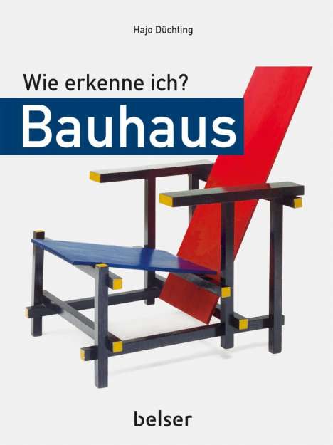 Hajo Düchting: Düchting, H: Wie erkenne ich? Bauhaus, Buch