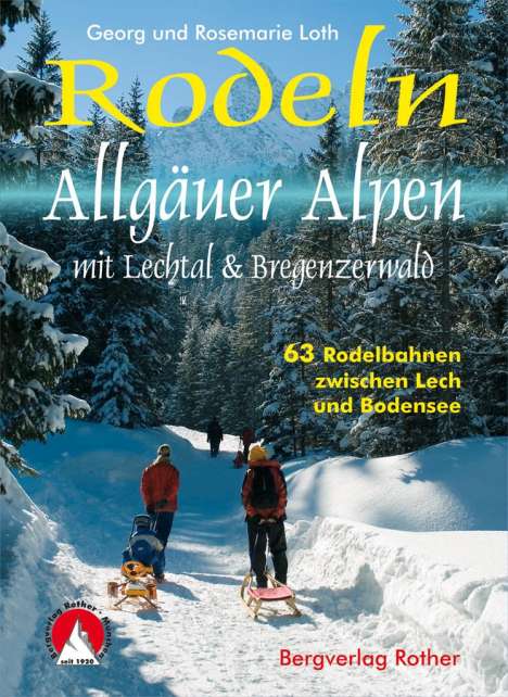 Georg Loth: Rodeln Allgäuer Alpen, Buch