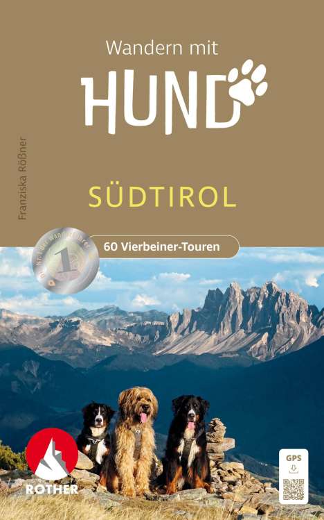 Franziska Rößner: Wandern mit Hund Südtirol, Buch