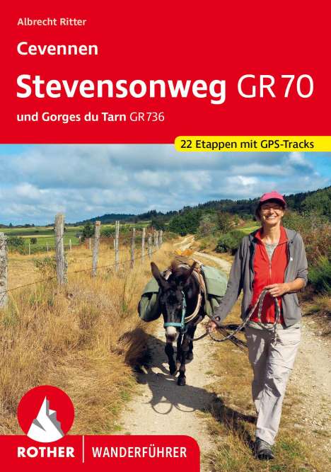 Albrecht Ritter: Cevennen: Stevensonweg GR 70, Buch