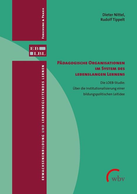 Dieter Nittel: Pädagogische Organisationen im System des lebenslangen Lernens, Buch