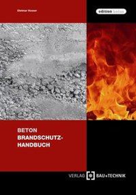 Karl Kordina: Hosser, D: Beton Brandschutz-Handbuch, Buch