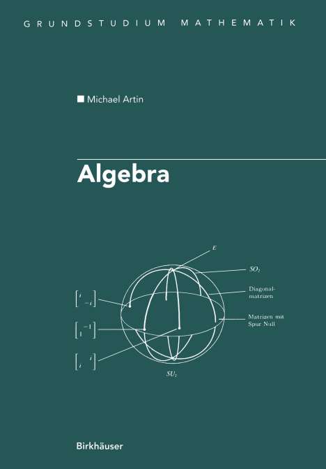 Michael Artin: Artin, M: Algebra, Buch