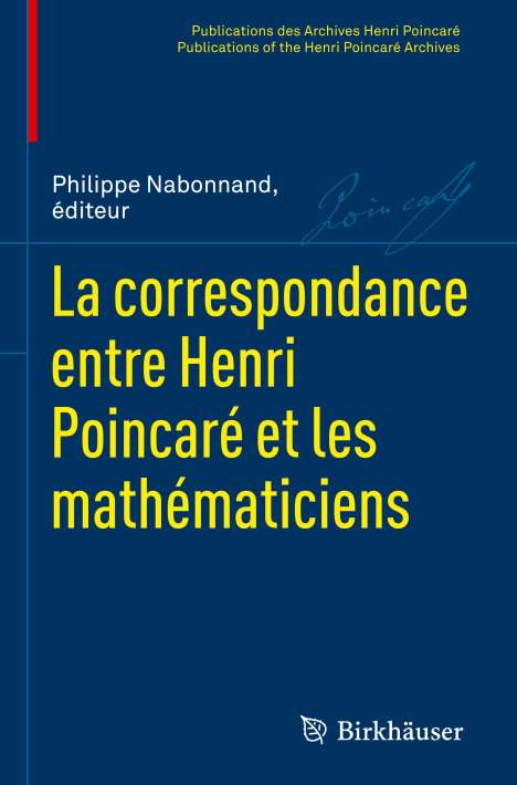 La correspondance entre Henri Poincaré et les mathématiciens, Buch