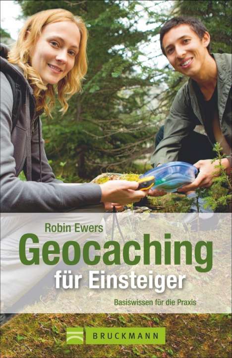 Robin Ewers: Geocaching für Einsteiger, Buch