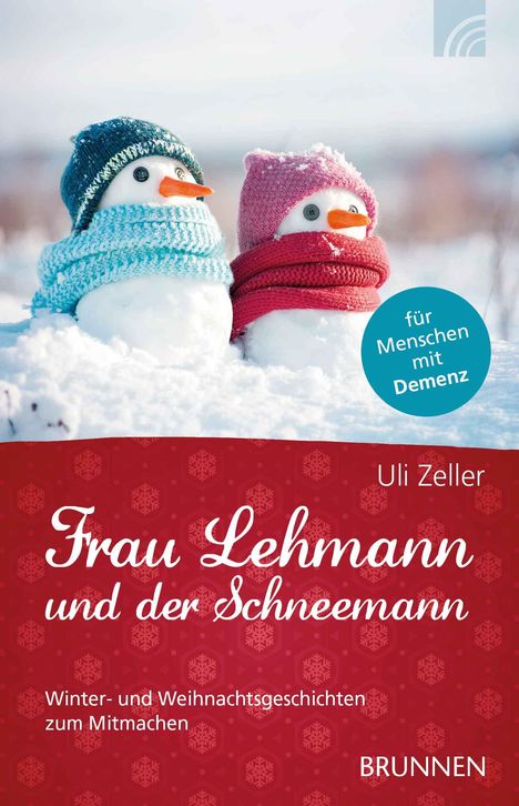 Uli Zeller: Frau Lehmann und der Schneemann, Buch