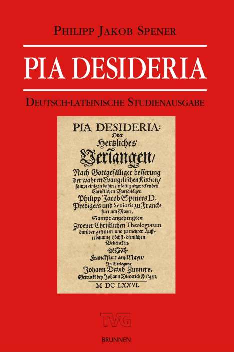 Philipp Jakob Spener: Pia Desideria, Buch