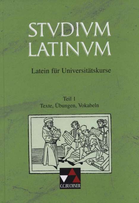 Studium Latinum 1. Texte, Übungen, Vokabeln, Buch