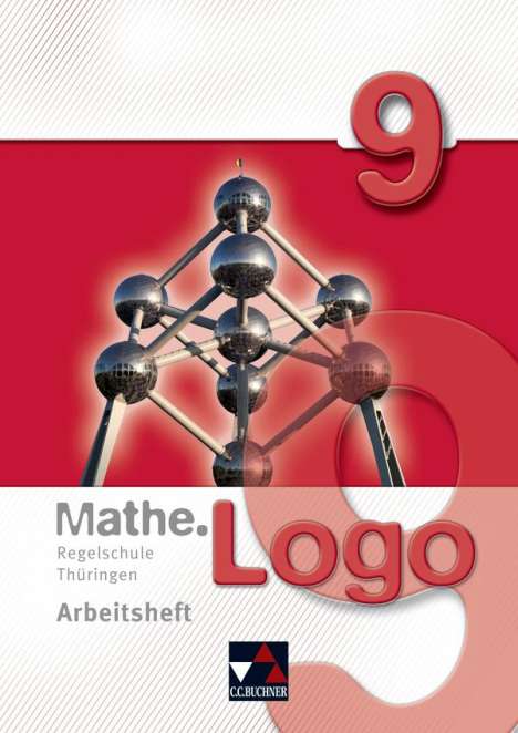 Ingolf Enghardt: Mathe.Logo 9 Regelschule Thüringen Arbeitsheft, Buch