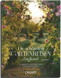 Anja Birne: Die schönsten Gartenreisen in England, Buch