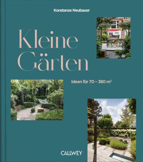 Konstanze Neubauer: Kleine Gärten, Buch