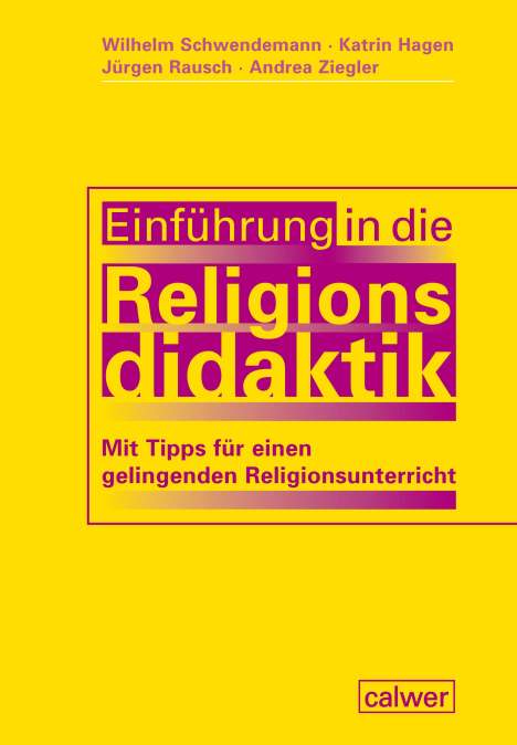 Wilhelm Schwendemann: Einführung in die Religionsdidaktik, Buch
