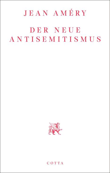 Jean Améry: Der neue Antisemitismus, Buch