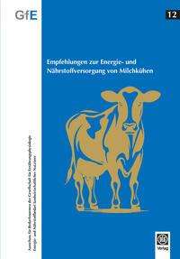 Empfehlungen zur Energie- und Nährstoffversorgung von Milchkühen, Buch