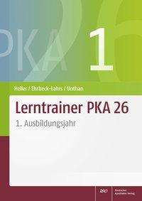 Jutta Heller: Lerntrainer PKA 26 1, Buch