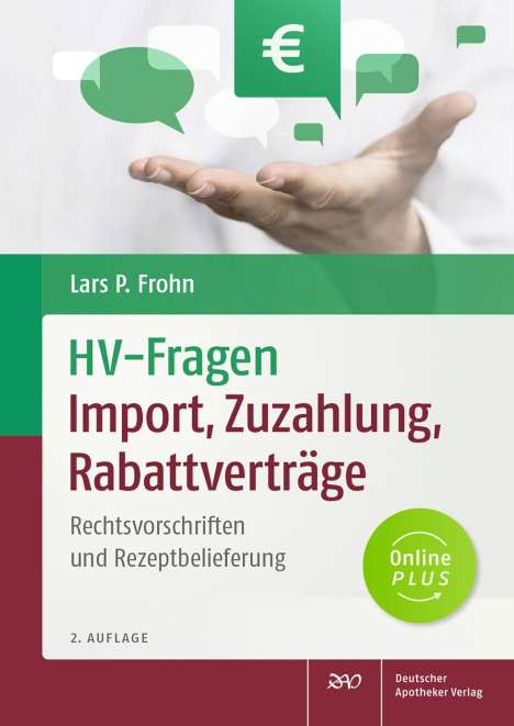 Lars Peter Frohn: HV-Fragen: Import, Zuzahlung, Rabattverträge, Buch