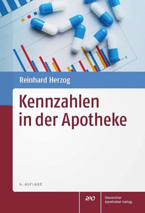 Reinhard Herzog: Kennzahlen in der Apotheke, 1 Buch und 1 Diverse