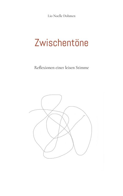 Lio Noelle Dohmen: Zwischentöne, Buch