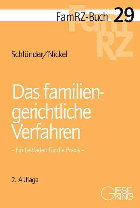 Rolf Schlünder: Das familiengerichtliche Verfahren, Buch