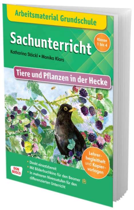 Katharina Stöckl-Bauer: Arbeitsmaterial Grundschule. Sachunterricht: Tiere und Pflanzen in der Hecke, 1 Buch und 1 Diverse