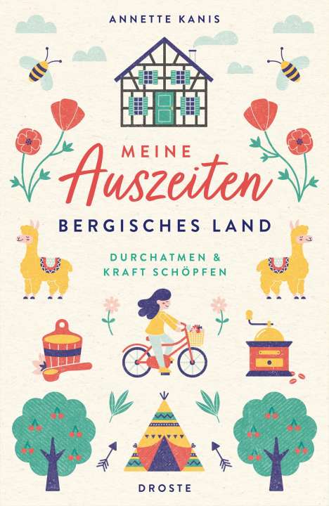 Annette Kanis: Meine Auszeiten - Bergisches Land, Buch