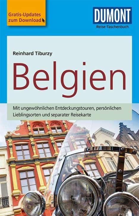 Reinhard Tiburzy: Tiburzy, R: DuMont Reise-Taschenbuch Reiseführer Belgien, Buch