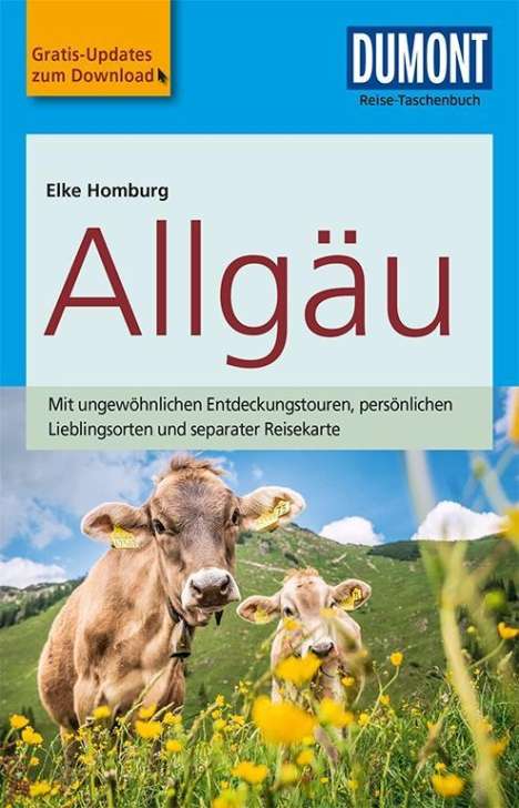 Elke Homburg: DuMont Reise-Taschenbuch Reiseführer Allgäu, Buch
